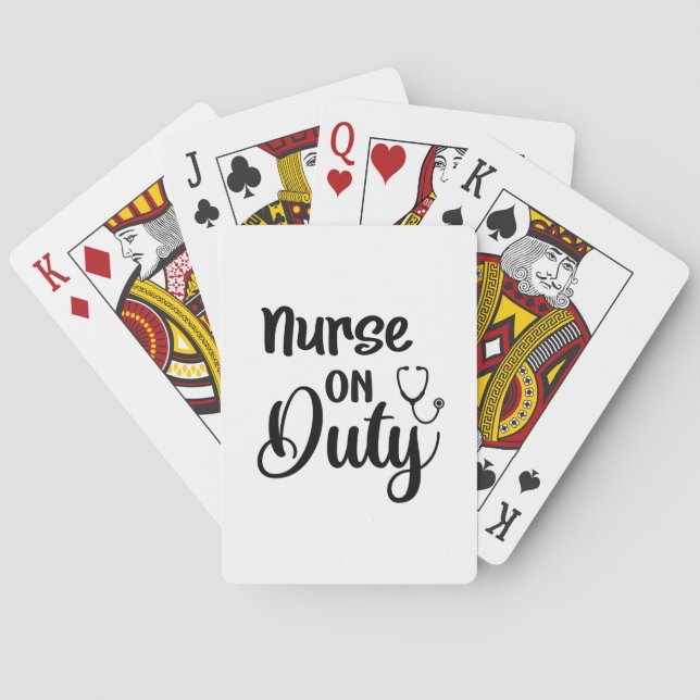 Nurse Gift Nurse On Duty Playing Cards (Back)