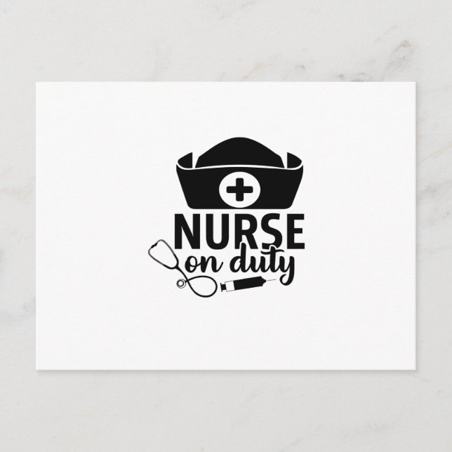 Nurse Gift Nurse On Duty Postcard (Front)