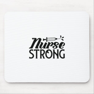 Nurse Gift Nurse Strong Mouse Pad