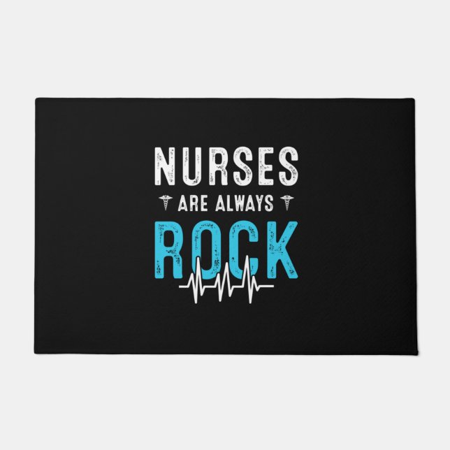 Nurse Gift | Nurses Are Always Rock Doormat (Front)