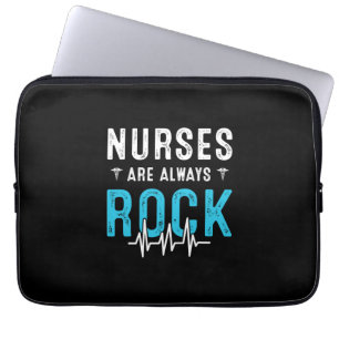 Nurse Gift   Nurses Are Always Rock Laptop Sleeve