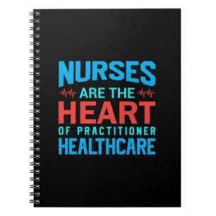 Nurse Gift Nurses Are The Heart Notebook