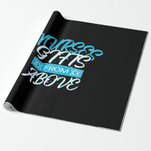 Nurse Gift Nurses Gifts From Above Wrapping Paper