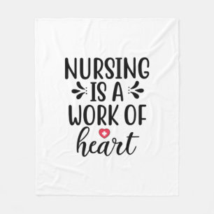 Nurse Gift Nursing Is A Work Of Heart Fleece Blanket