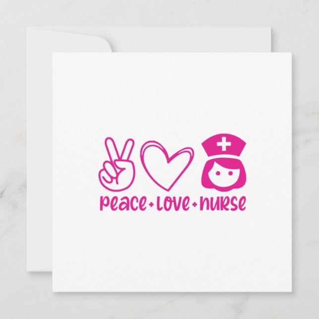 Nurse Gift Peace Love Nurse Invitation (Front)
