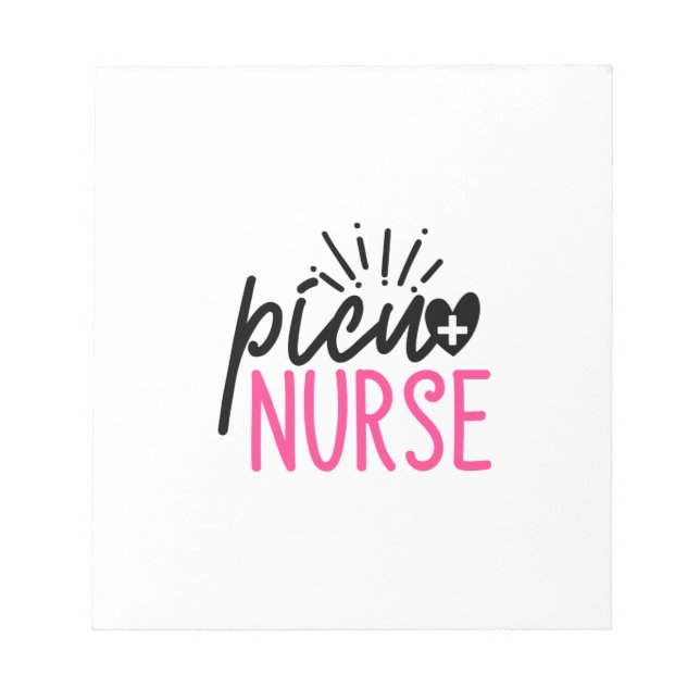 Nurse Gift Picu Nurse Notepad (Front)