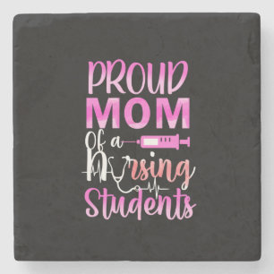 Nurse Gift   Proud Mom Of A Nursing Stone Coaster