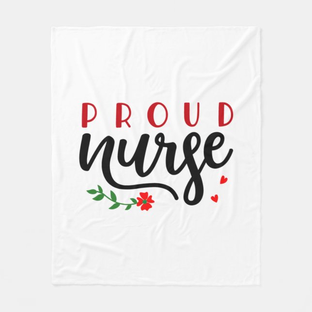 Nurse Gift Proud Nurse Fleece Blanket (Front)