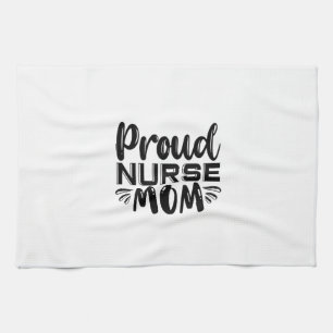 Nurse Gift Proud Nurse Mum Tea Towel