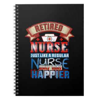 Nurse Gift | Retired Nurse Just Like A Reguular Notebook