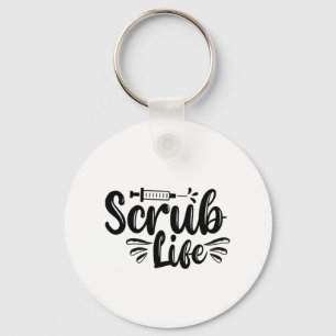 Nurse Gift Scrub Life Key Ring