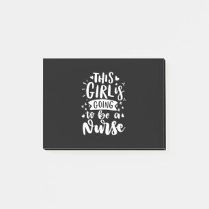 Nurse Gift   This Girl Is Going To Be A Nurse Post-it Notes