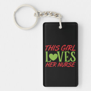 Nurse Gift This Girl Loves Her Nurse Key Ring