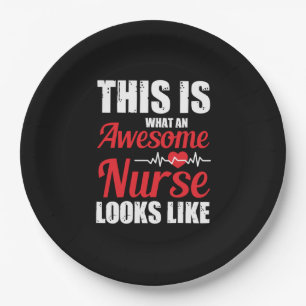 Nurse Gift This Is What An Awesome Nurse Paper Plate