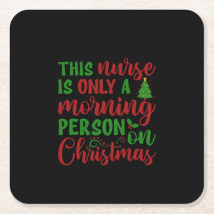 Nurse Gift This Nurse Is Only A Morning Square Paper Coaster