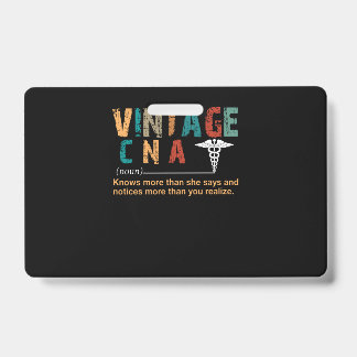 Nurse Gift | Vintage CNA Meaningful Gift ID Badge