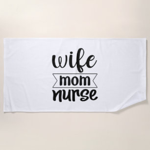 Nurse Gift Wife Mum Nurse Beach Towel