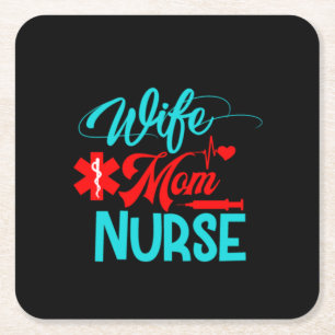 Nurse Gift Wife Mum Nurse Square Paper Coaster