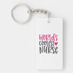 Nurse Gift World's Coolest Nurse Key Ring