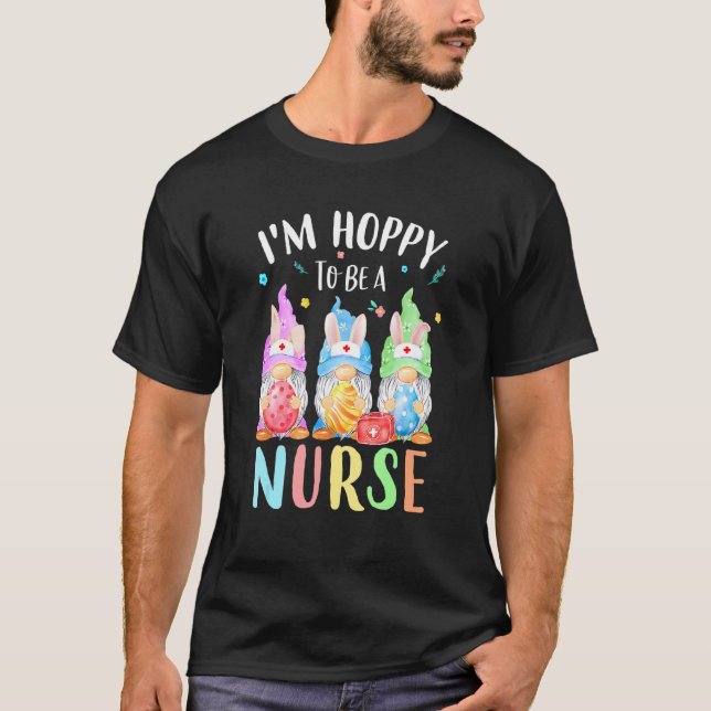 Nurse Gnomes Easter Day Bunny Eggs Rn Icu Cna 1 T-Shirt (Front)