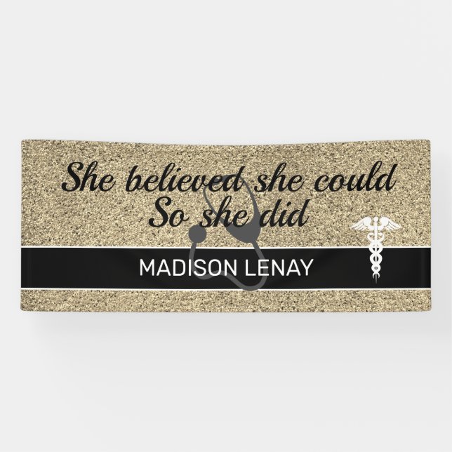 Nurse Graduate Gold Glitter She Believed She Could Banner (Horizontal)
