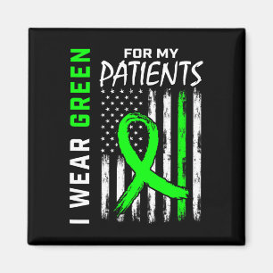Nurse Green For My Patients Kidney Disease Awarene Magnet