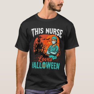 Nurse Halloween Spooky Healthcare Design_1 T-Shirt