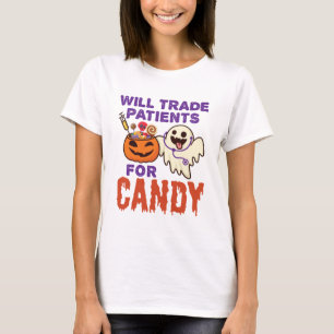 Nurse Halloween Will Trade Patients for Candy T-Shirt