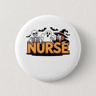 Nurse - Halloween - with ghost, witch, and skeleto 6 Cm Round Badge