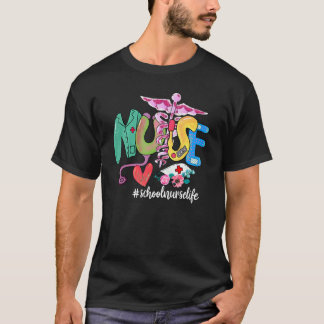 Nurse Heart Stethoscope School Nurse Life Nurse T-Shirt