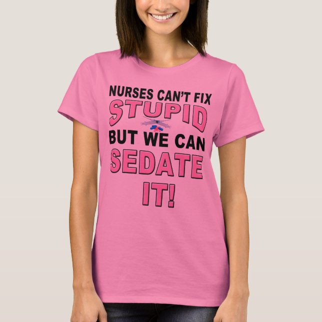 NURSE HUMOR T-Shirt (Front)