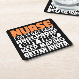 Nurse I Try To Make Things Funny Sayings Nursing Square Paper Coaster