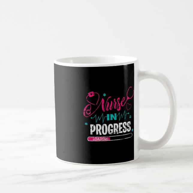 Nurse In Progress Nurse Fun Nursing School  Coffee Mug (Right)