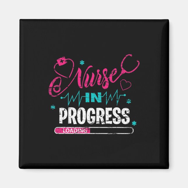 Nurse In Progress Nurse Fun Nursing School  Magnet (Front)