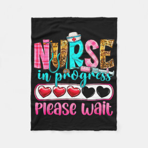 Nurse In Progress Please Wait Nursing School Futur Fleece Blanket