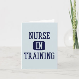 Nurse In Training Future Nurse Nursing School Card