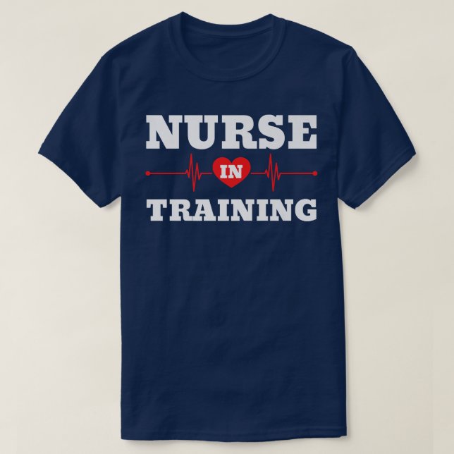 Nurse In TrainingNursing Student Future Nurse Scho T-Shirt (Design Front)