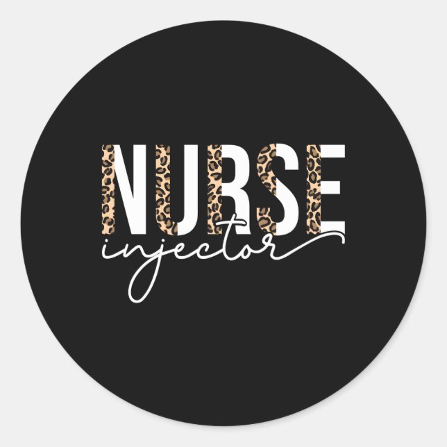 Nurse Injector Aesthetic Nurse Injector Classic Round Sticker (Front)