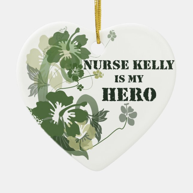 Nurse Kelly is My Hero Ceramic Tree Decoration (Front)