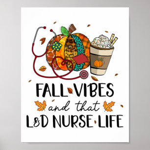 Nurse Leopard Pumpkin Fall Vibes And That Landd Nu Poster