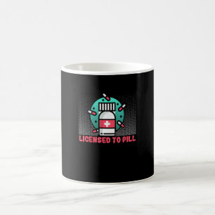 Nurse Licensed To Pill Rn Nurse Coffee Mug