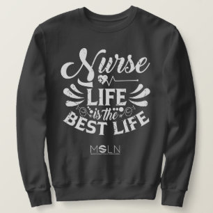 Nurse Life Dark Coloured Sweatshirt