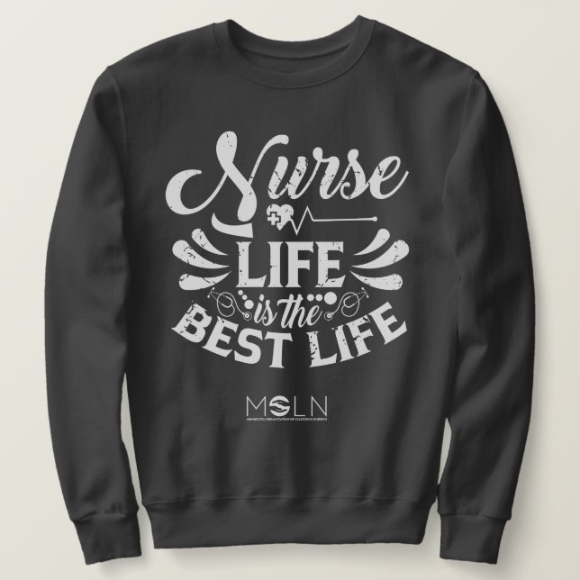 Nurse Life Dark Coloured Sweatshirt (Design Front)