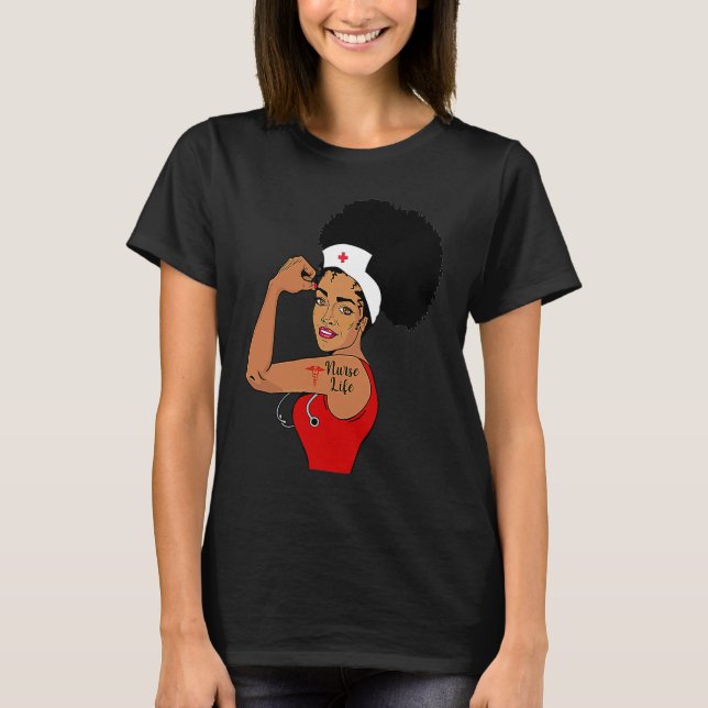 Nurse Life Girl Afro Nursing Rosie Riverer Black W T-Shirt (Front)