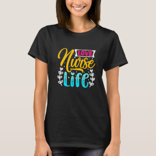 Nurse Life Healthcare Nurse Week 2022 T-Shirt