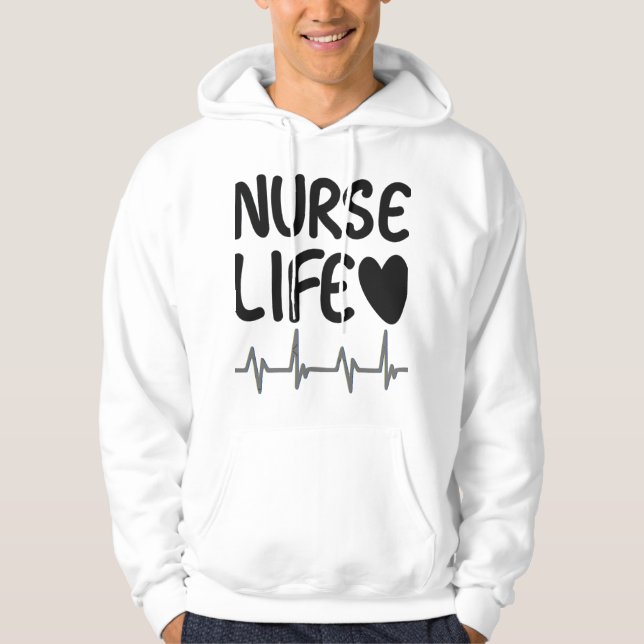 Nurse Life Hoodie (Front)