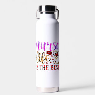 Nurse Life Is The Best (2) Water Bottle