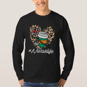 Nurse Life Leopard Heart Coffee Cup Healthcare Nur T-Shirt