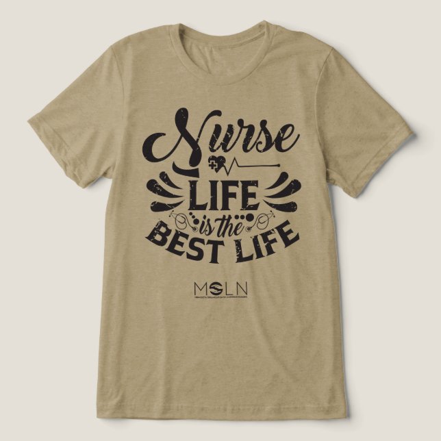 Nurse Life Light Coloured Tri-Blend Tee (Design Front)