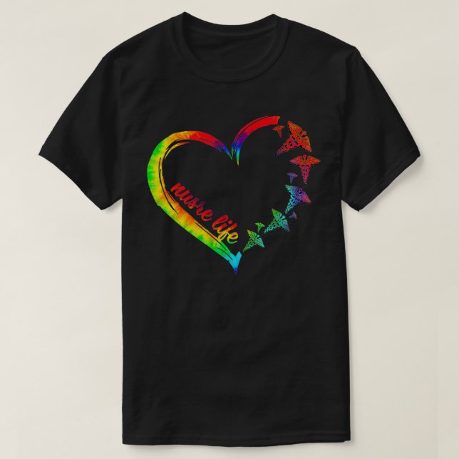Nurse Life Love Tie Dye Nursing Student RN Nurse H T-Shirt (Design Front)